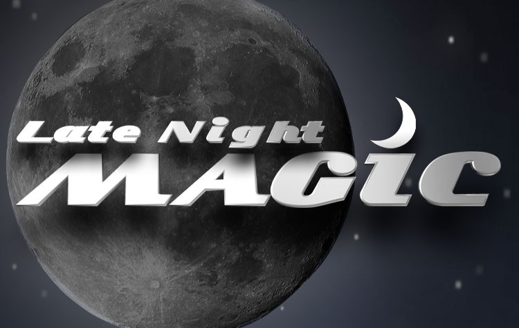 Late Night Magic